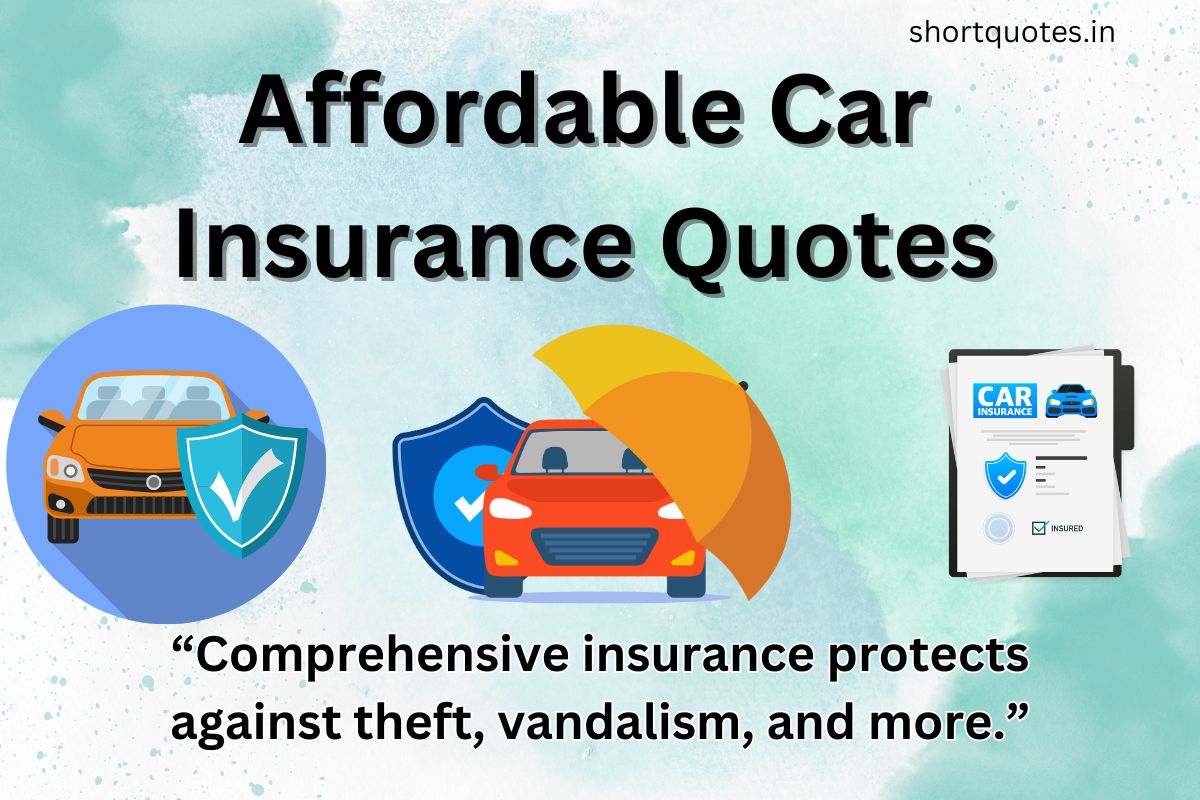 Cheap Car Insurance Quotes: How to Find Affordable Coverage Without Compromising on Protection